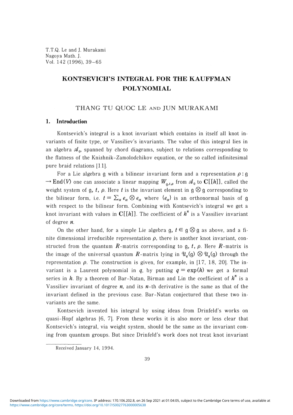 Kontsevich's Integral for the Kauffman Polynomial Thang Tu Quoc Le and Jun Murakami