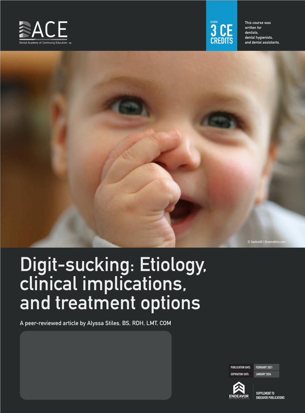 Digit-Sucking: Etiology, Clinical Implications, and Treatment Options
