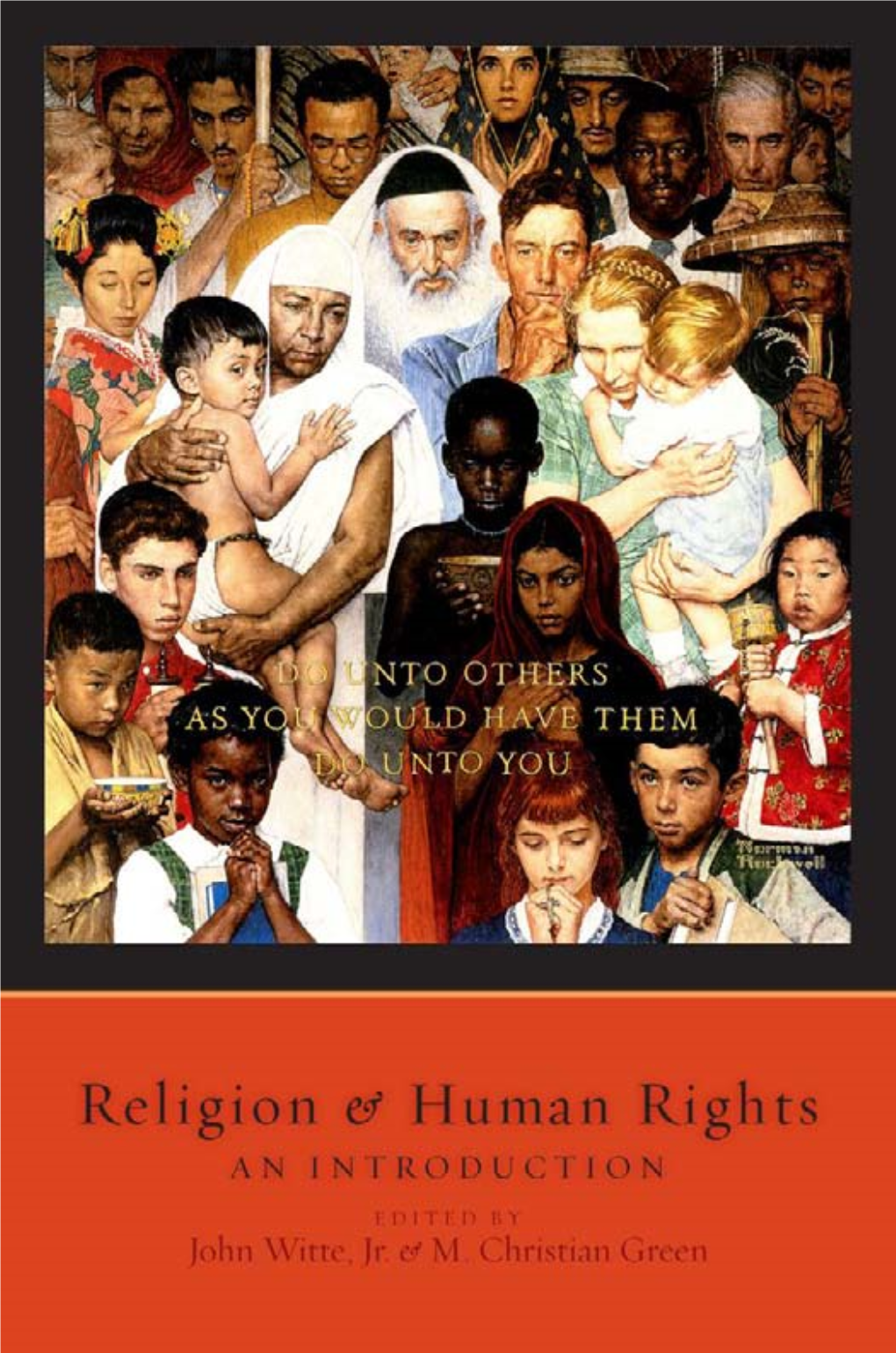 Religion and Human Rights: an Introduction/Edited by John Witte, Jr