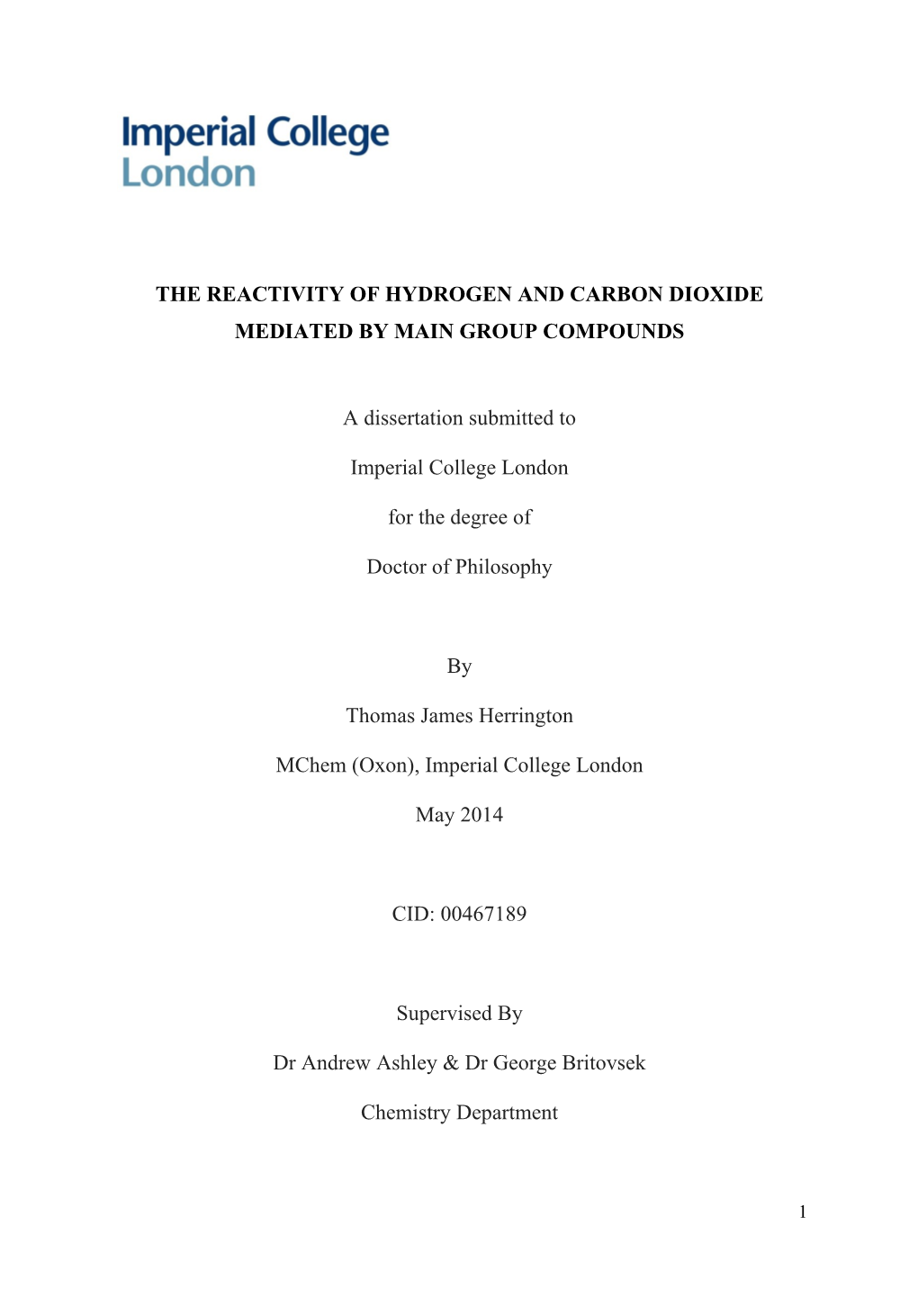 The Reactivity of Hydrogen and Carbon Dioxide Mediated by Main Group Compounds