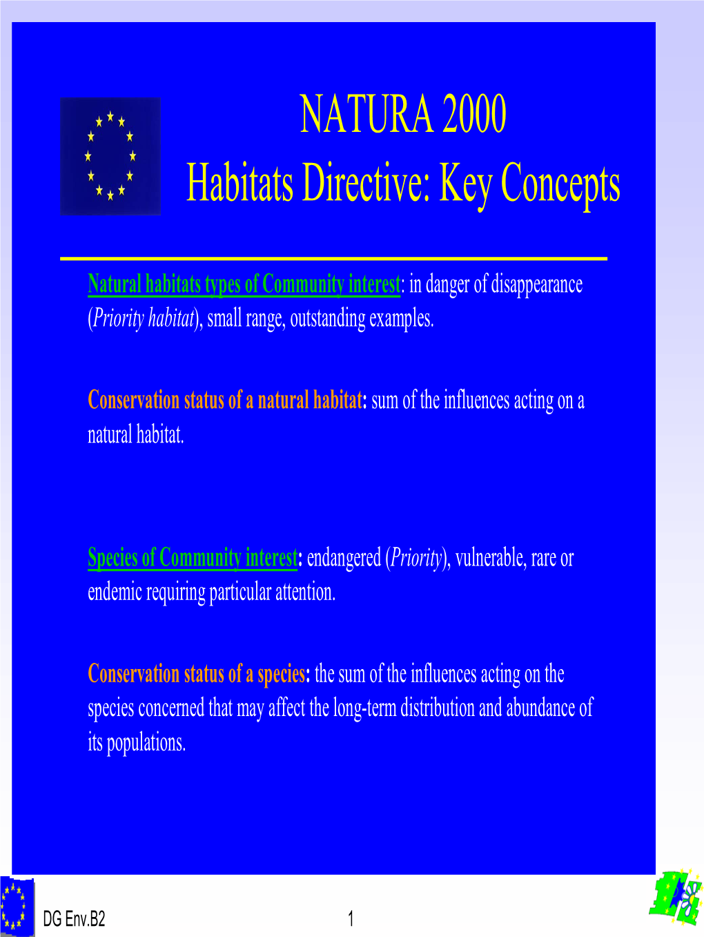 NATURA 2000 Habitats Directive: Key Concepts