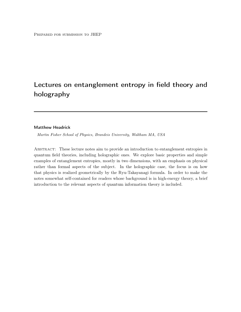 Lectures on Entanglement Entropy in Field Theory and Holography