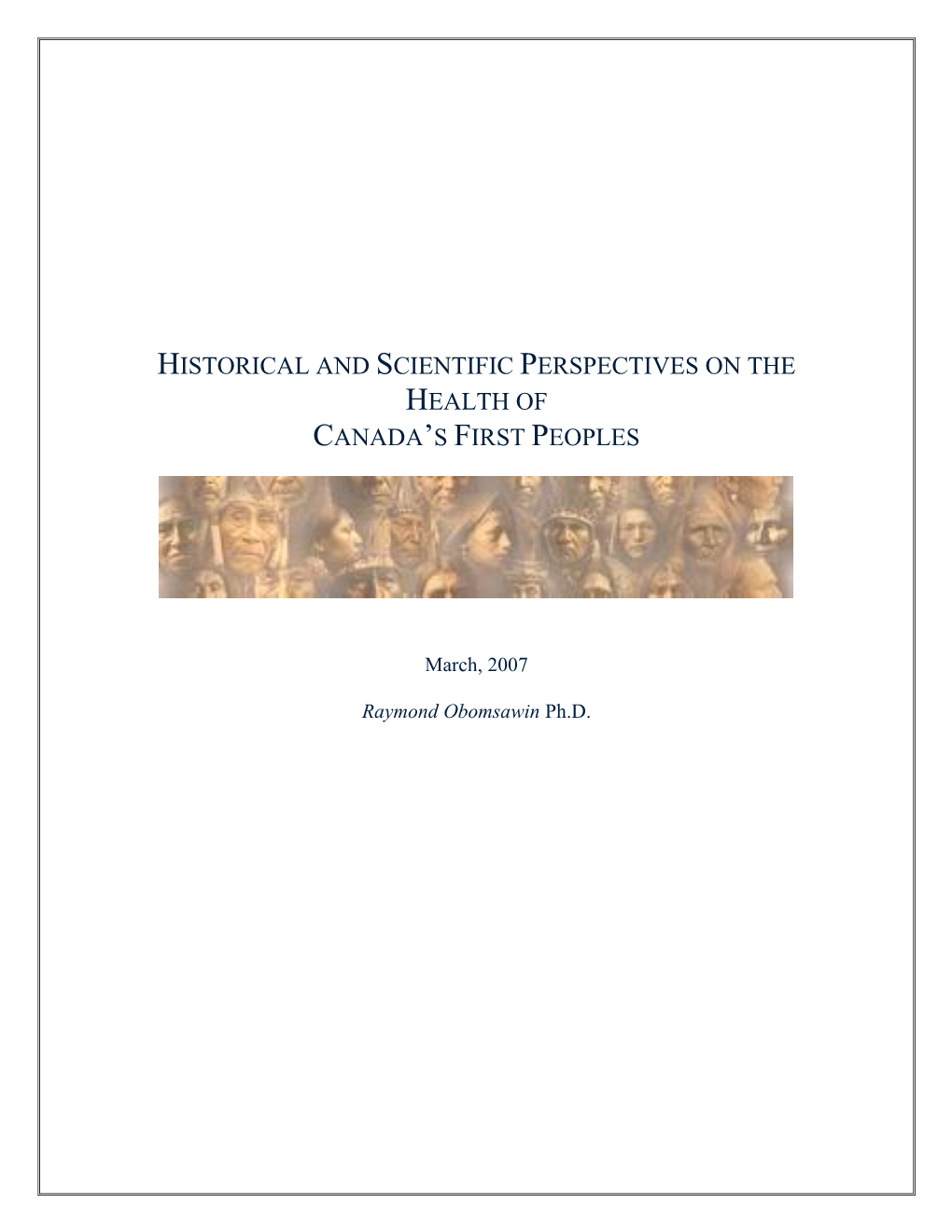 Historical and Scientific Perspectives on the Health of Canada's First