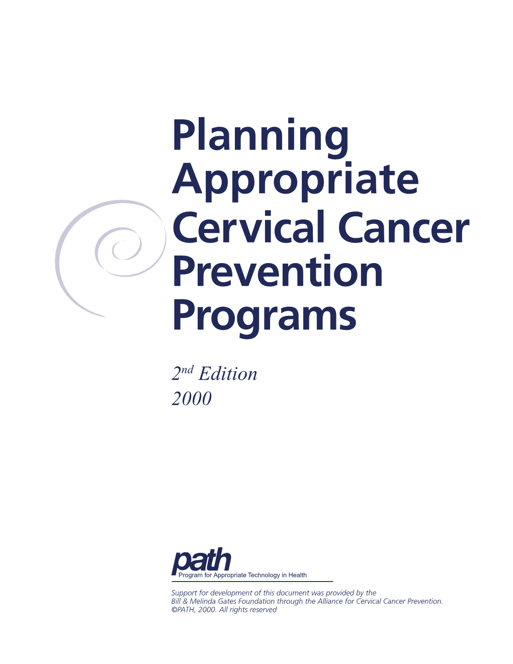 Planning Appropriate Cervical Cancer Prevention Programs
