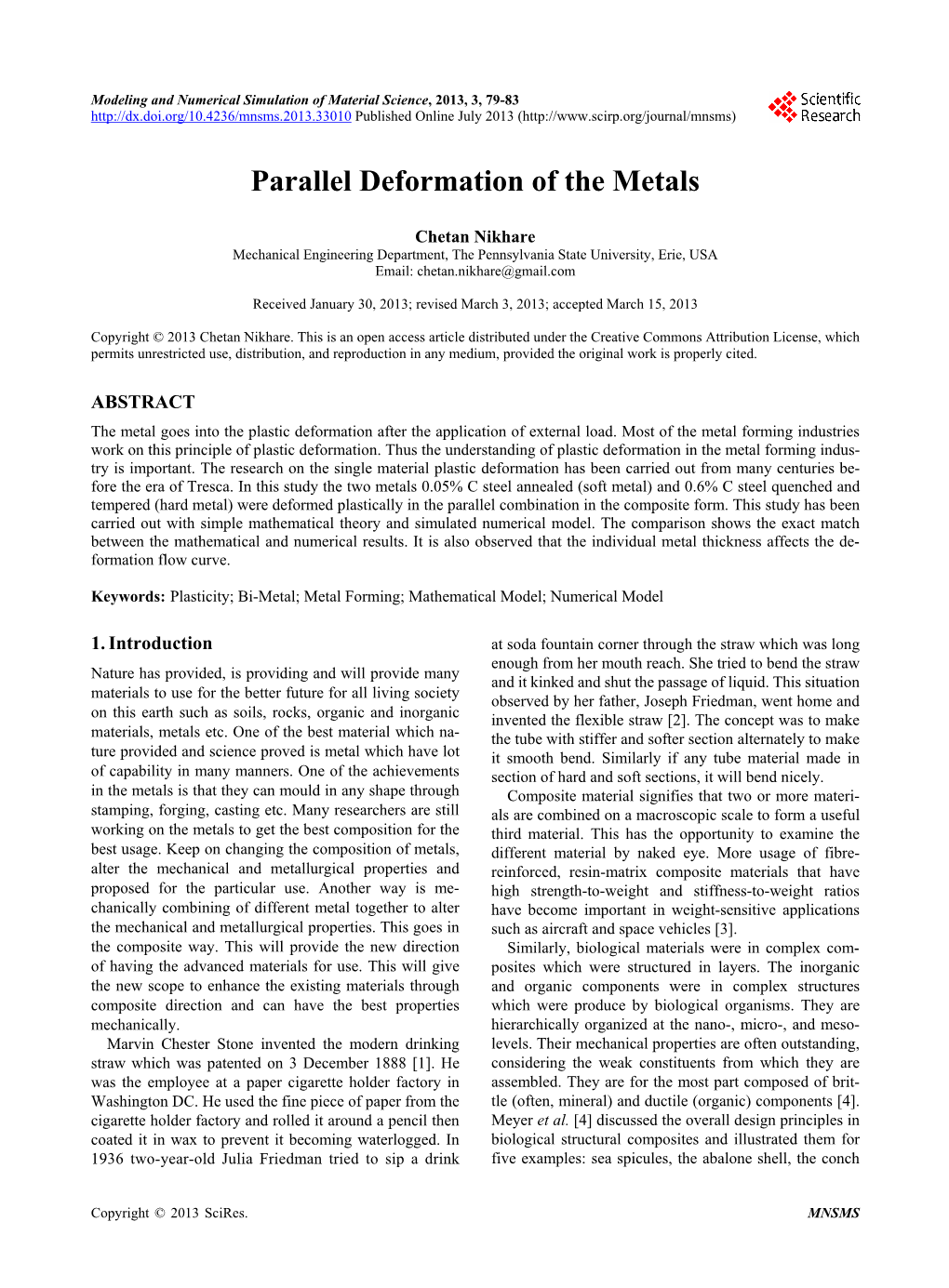 Parallel Deformation of the Metals