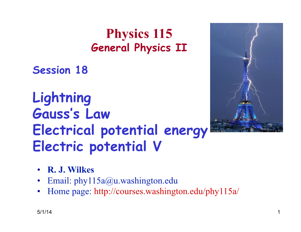 Physics 115 Lightning Gauss's Law Electrical Potential Energy Electric