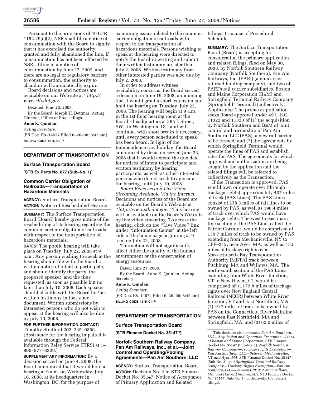 Federal Register/Vol. 73, No. 125/Friday, June 27, 2008/Notices