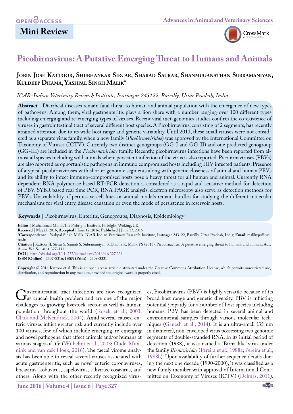 Mini Review Picobirnavirus: a Putative Emerging Threat to Humans And