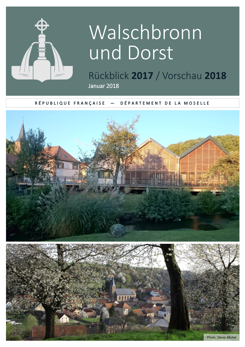 Walschbronn Und Dorst Rückblick 2017 / Vorschau 2018 Januar 2018