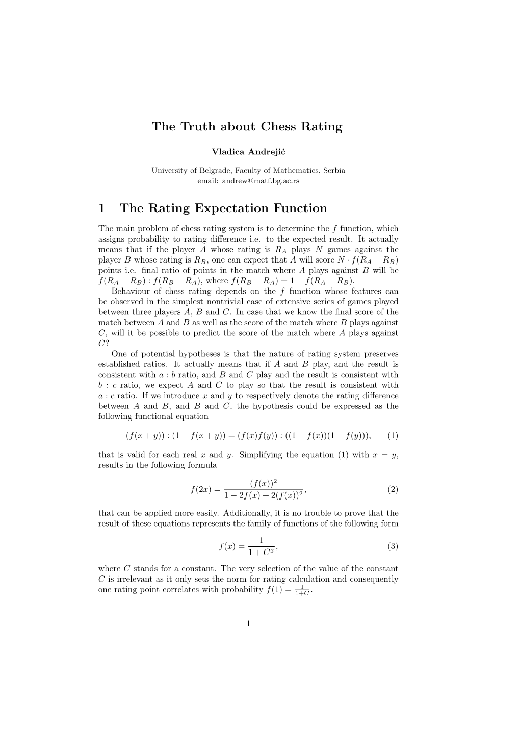 The Truth About Chess Rating 1 the Rating Expectation Function