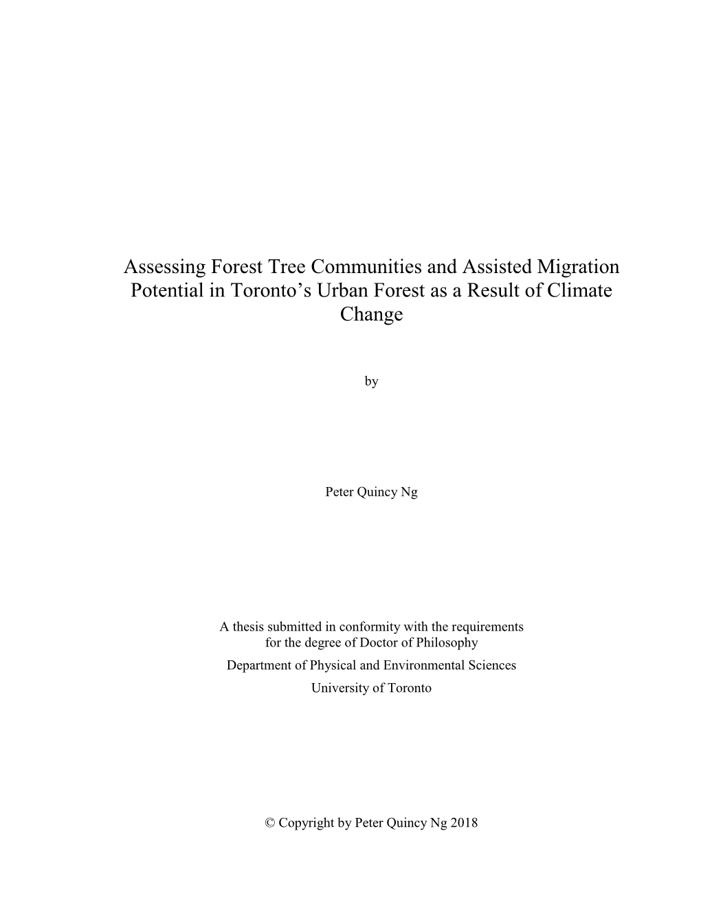 Assessing Forest Tree Communities and Assisted Migration Potential in Toronto’S Urban Forest As a Result of Climate Change