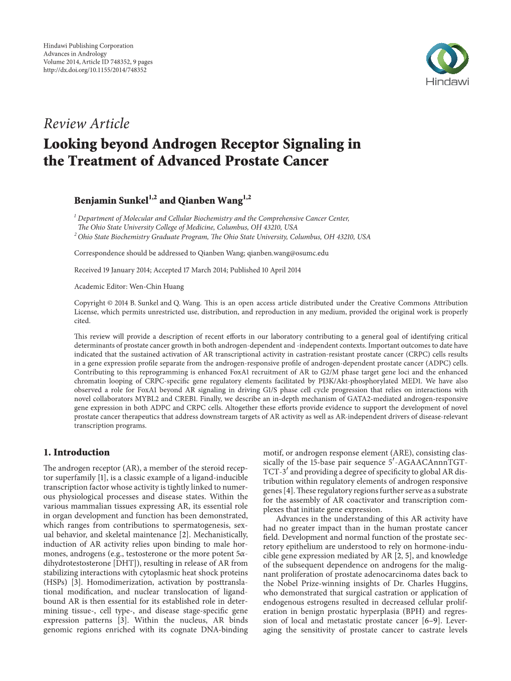 Review Article Looking Beyond Androgen Receptor Signaling in the Treatment of Advanced Prostate Cancer