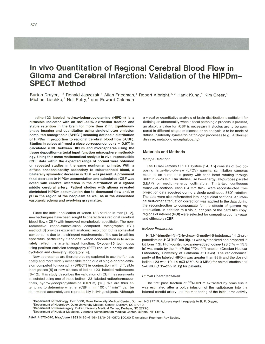 In Vivo Quantitation of Regional Cerebral Blood Flow in Glioma and Cerebral Infarction: Validation of the Hipdm­ SPECT Method