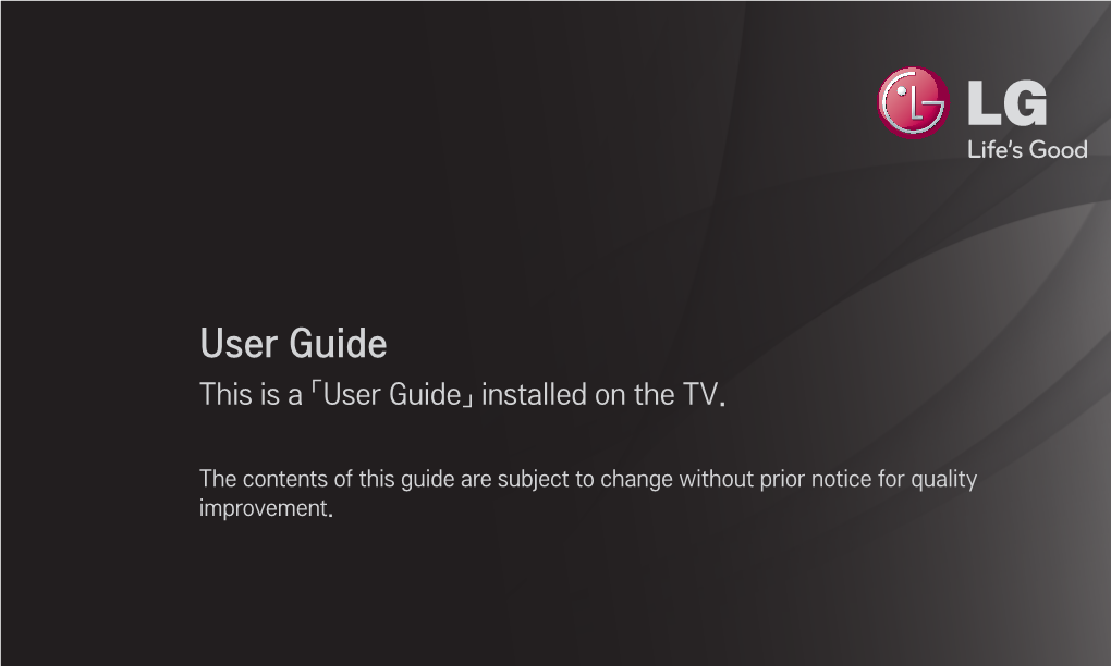 User Guide This Is a 「User Guide」 Installed on the TV