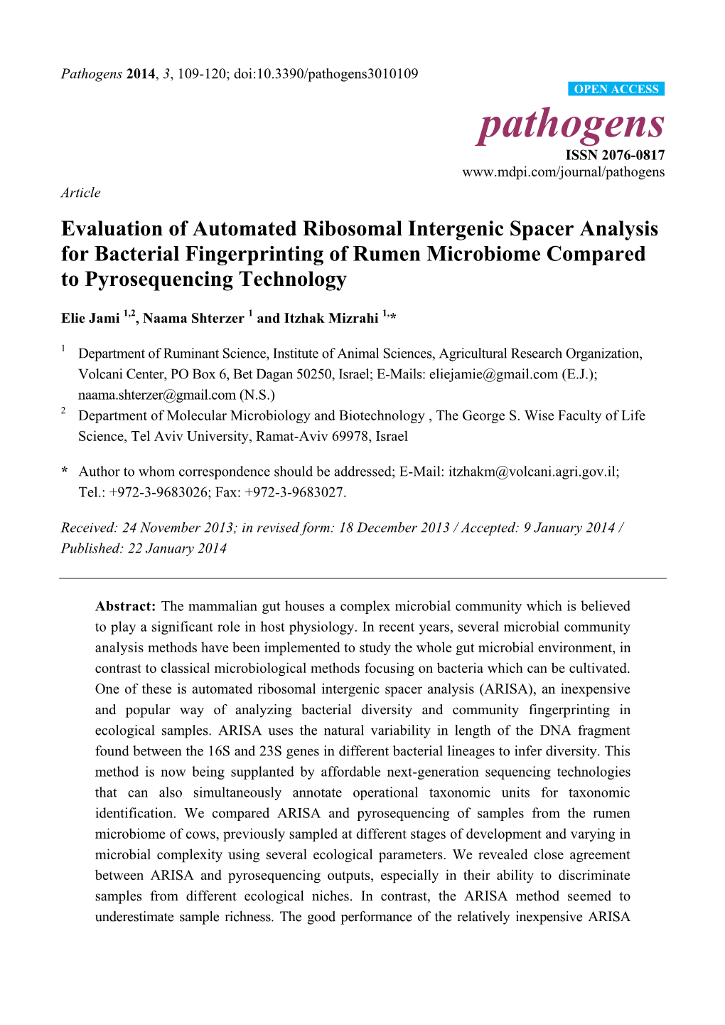 Evaluation of Automated Ribosomal Intergenic Spacer Analysis for Bacterial Fingerprinting of Rumen Microbiome Compared to Pyrosequencing Technology