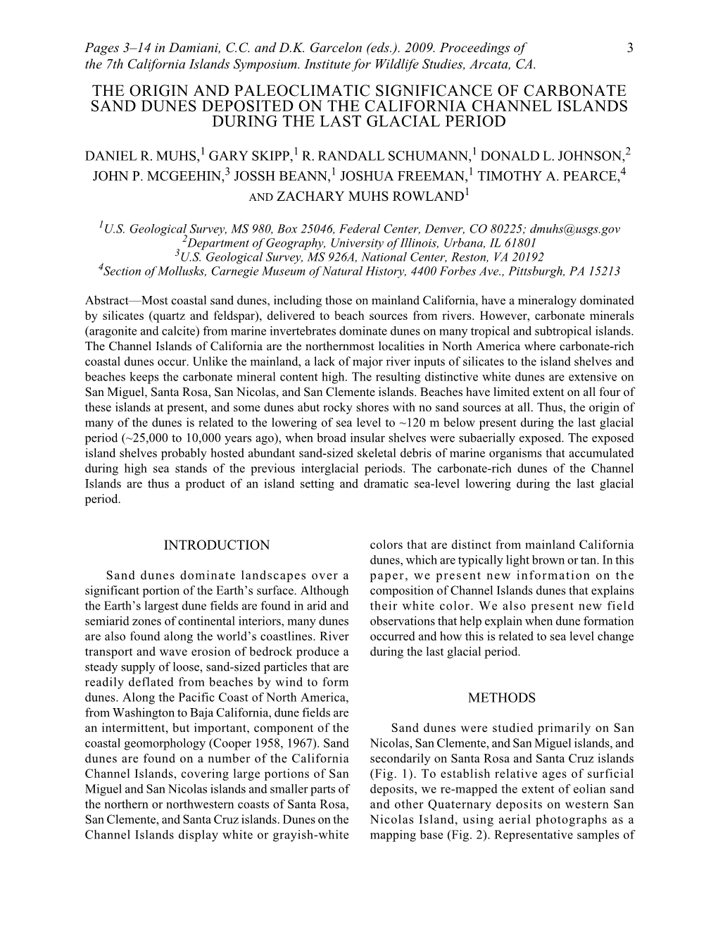 The Origin and Paleoclimatic Significance of Carbonate Sand Dunes Deposited on the California Channel Islands During the Last Glacial Period