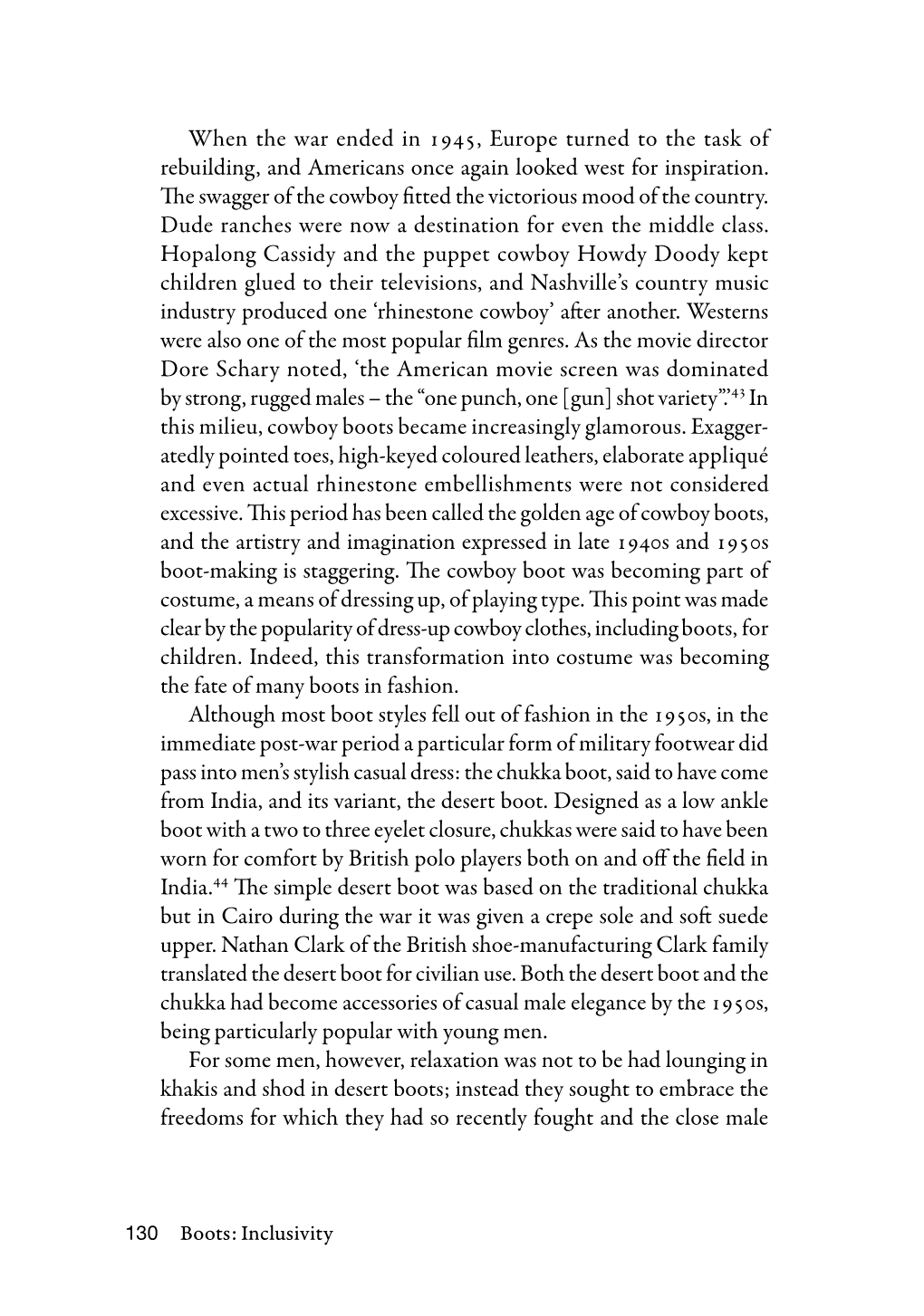 When the War Ended in 1945, Europe Turned to the Task of Rebuilding, and Americans Once Again Looked West for Inspiration