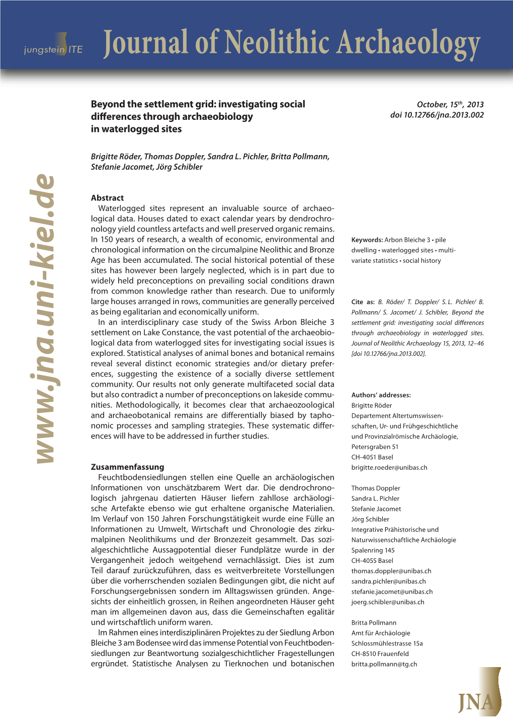 Journal of Neolithic Archaeology ­ ­ ­ ­ ­ ­ ­ ­ ­ ­ ­ ­ ­ Settlement Grid: Investigating Social Differences Pollmann/ Jacomet/ J