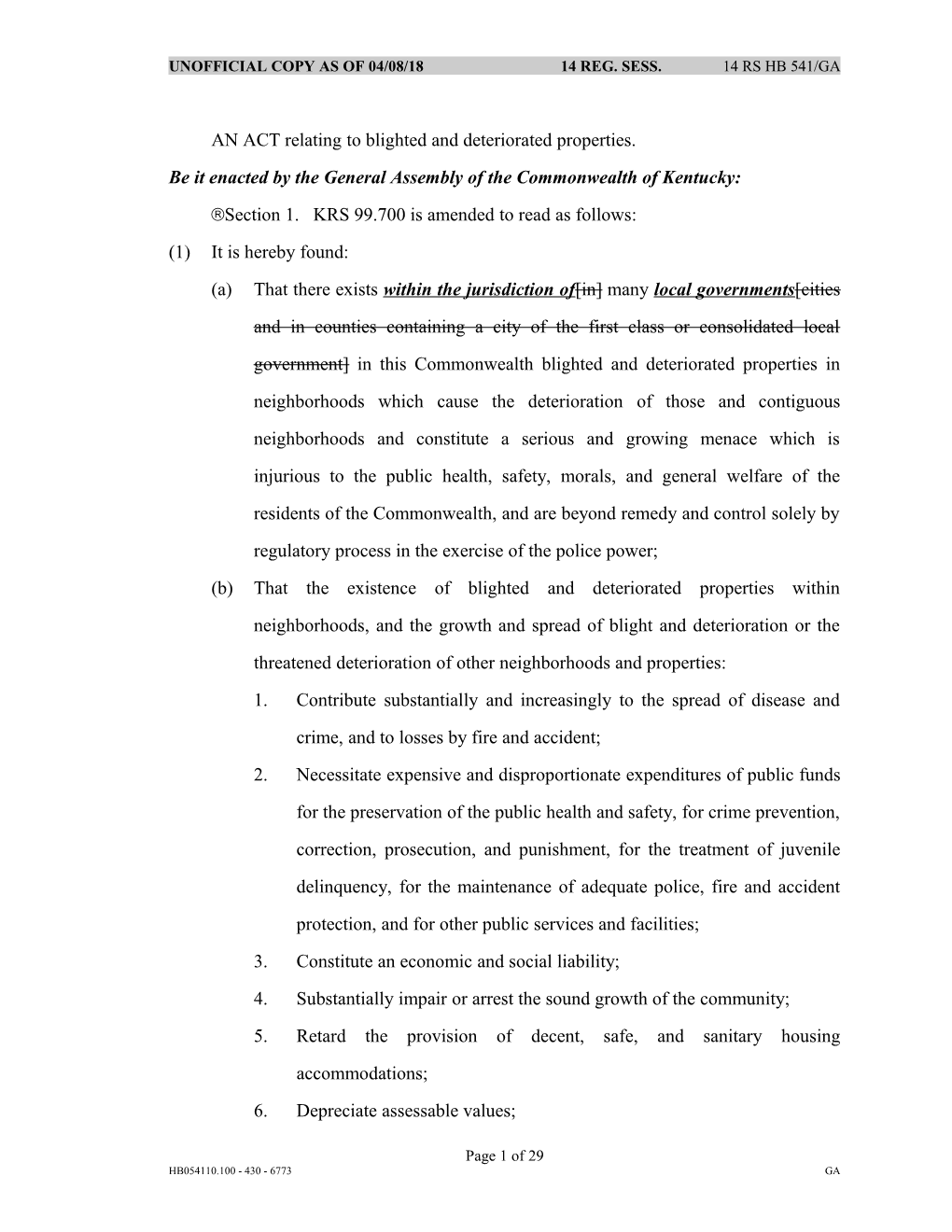 AN ACT Relating to Blighted and Deteriorated Properties