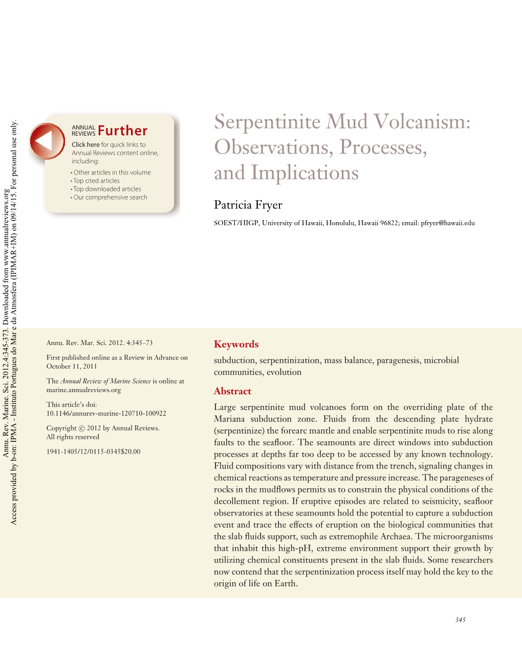 Serpentinite Mud Volcanism: Observations, Processes, and Implications