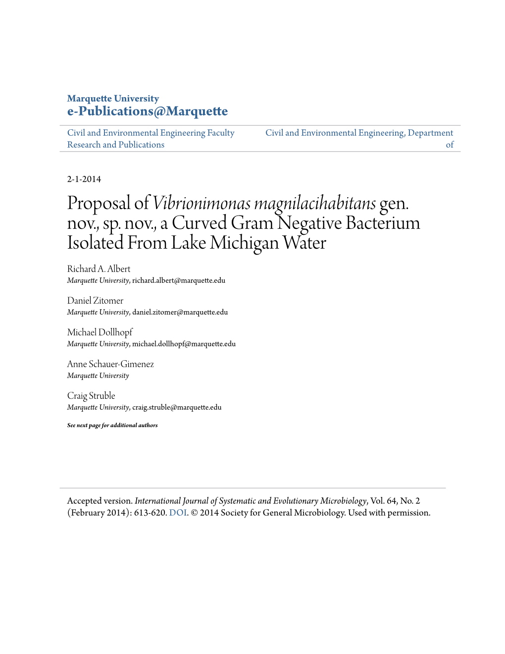 Proposal of Vibrionimonas Magnilacihabitans Gen. Nov., Sp