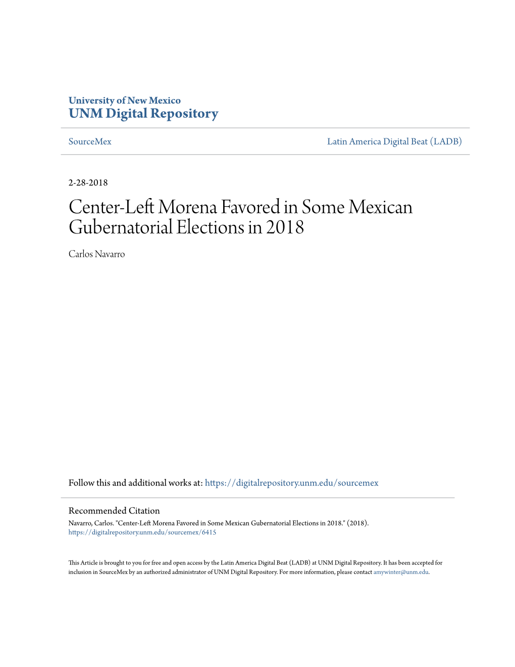 Center-Left Morena Favored in Some Mexican Gubernatorial Elections in 2018 by Carlos Navarro Category/Department: Mexico Published: 2018-02-28