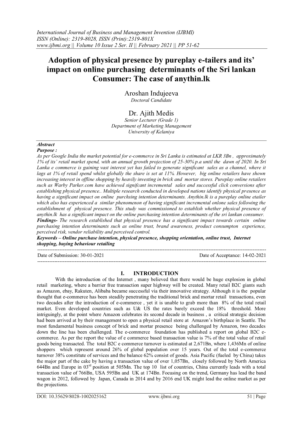 Adoption of Physical Presence by Pureplay E-Tailers and Its' Impact On