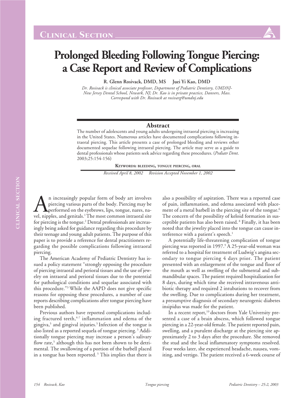 Prolonged Bleeding Following Tongue Piercing: a Case Report and Review of Complications R