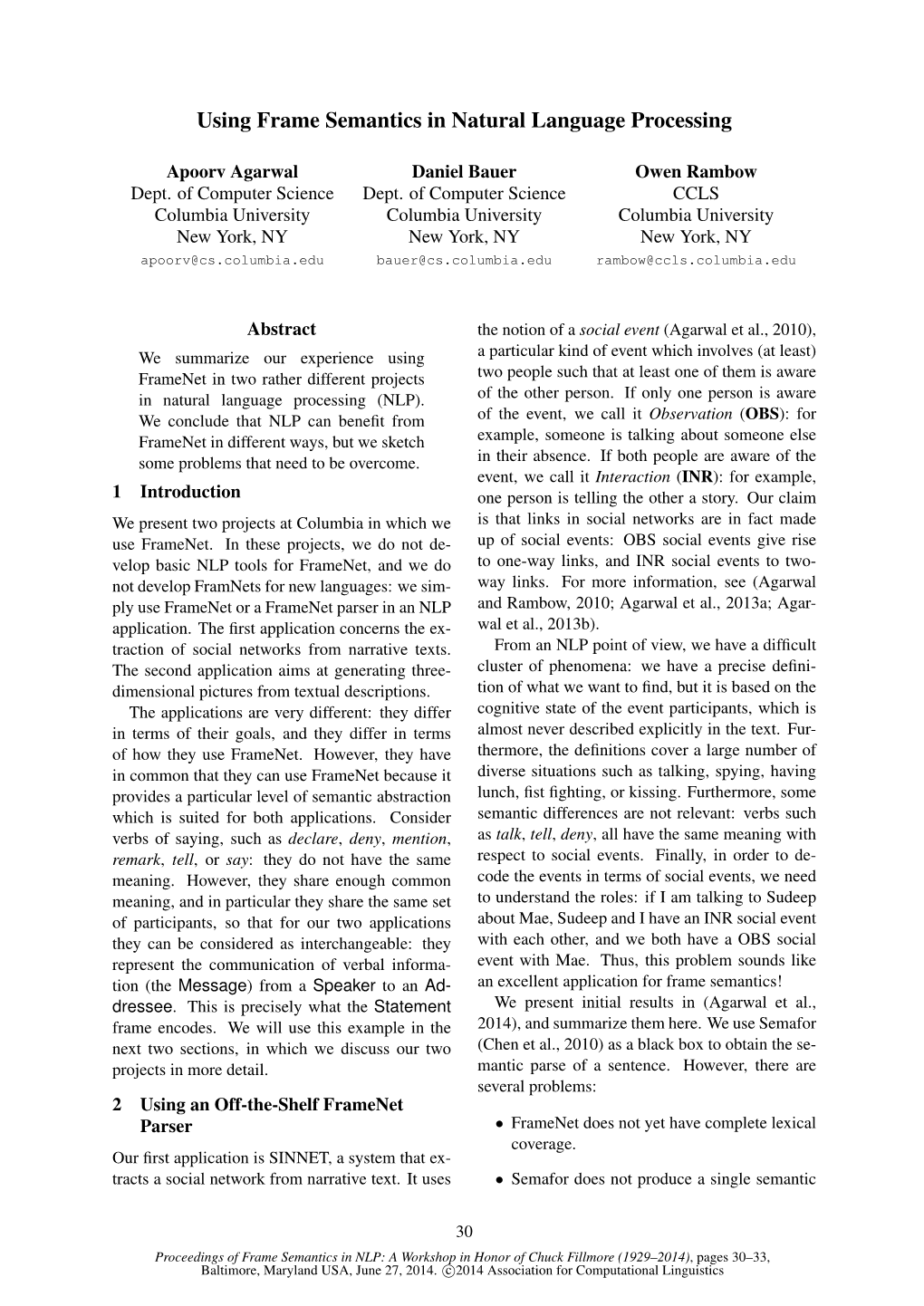 Using Frame Semantics in Natural Language Processing