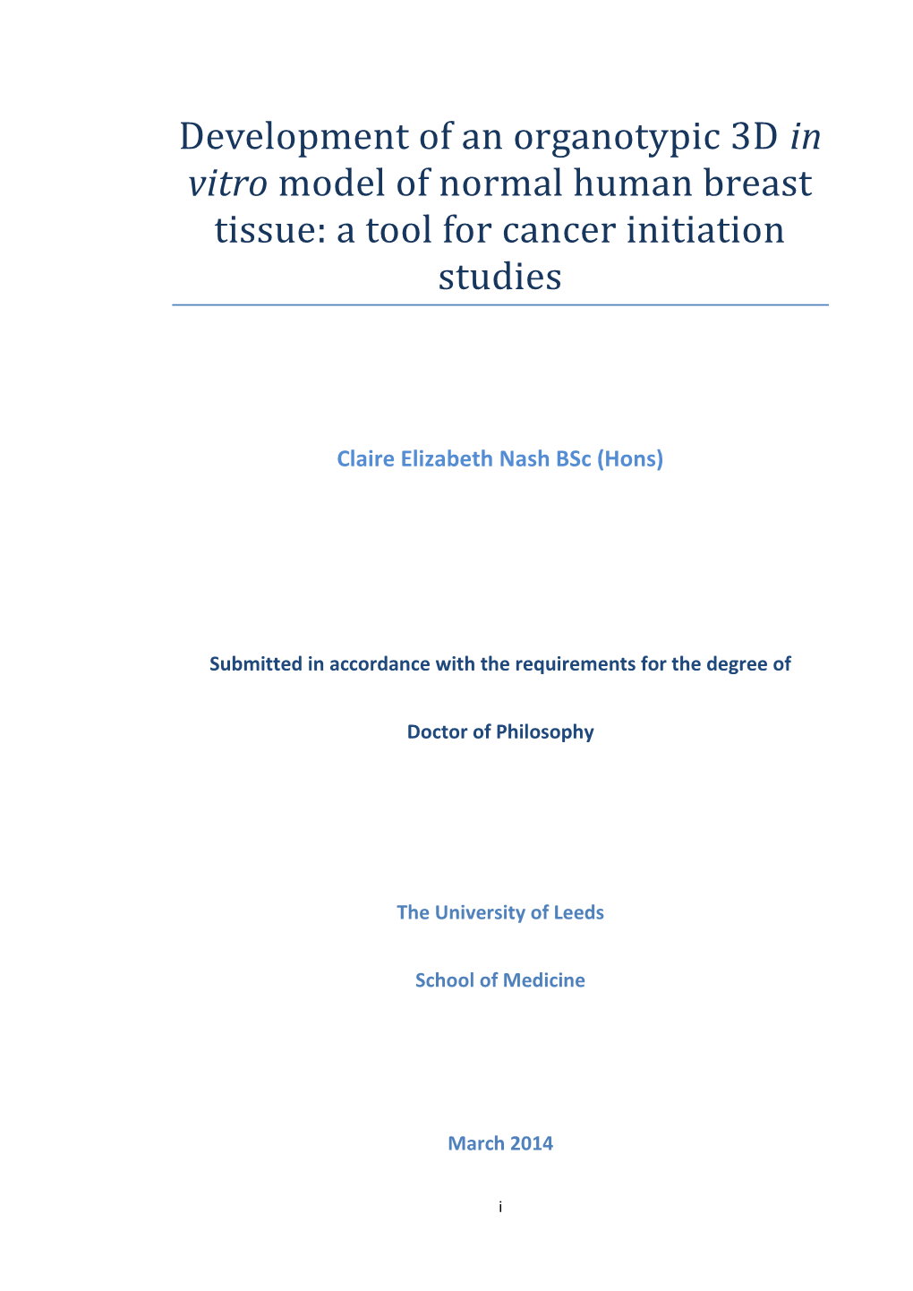 Development of an Organotypic 3D in Vitro Model of Normal Human Breast Tissue: a Tool for Cancer Initiation Studies