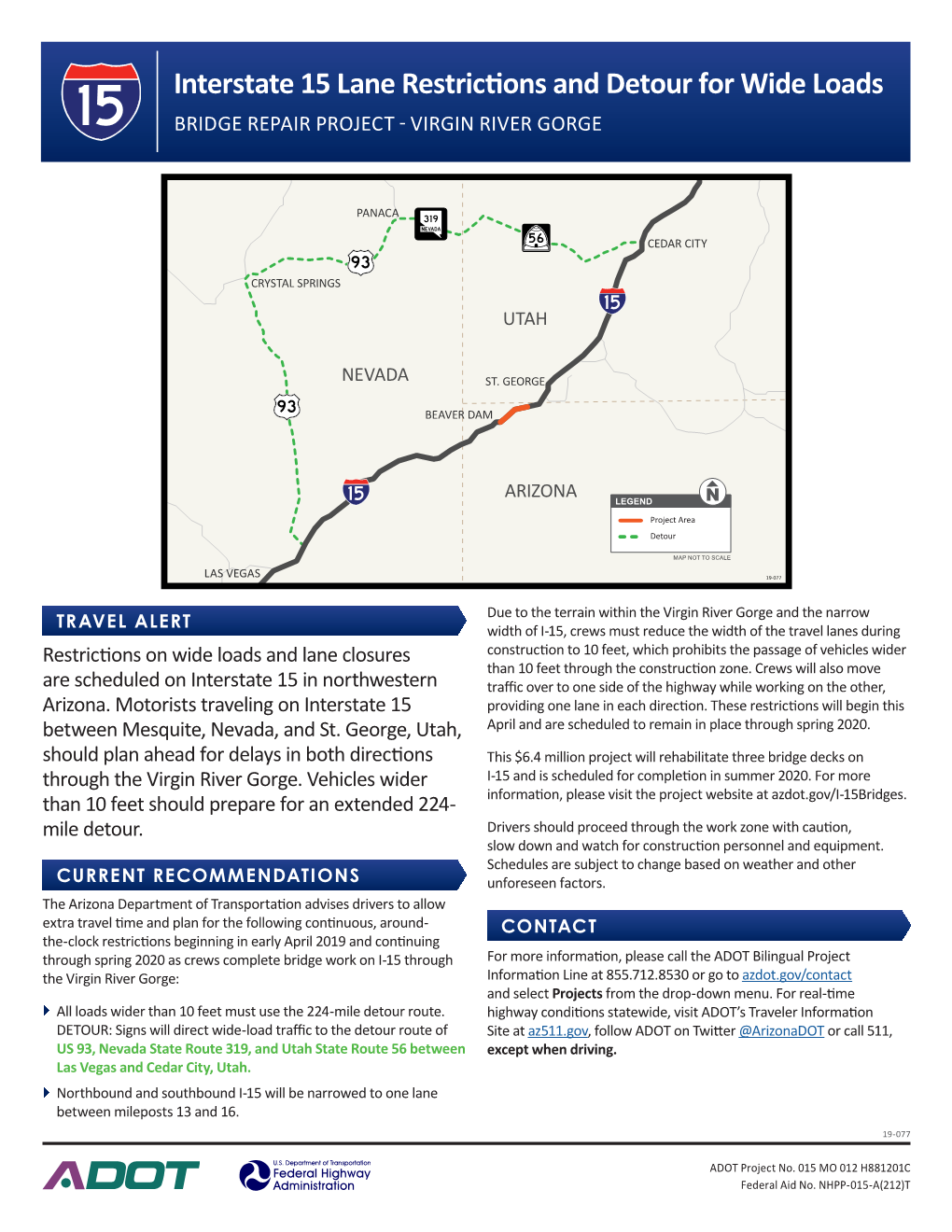 Interstate 15 Lane Restrictions and Detour for Wide Loads BRIDGE REPAIR PROJECT - VIRGIN RIVER GORGE