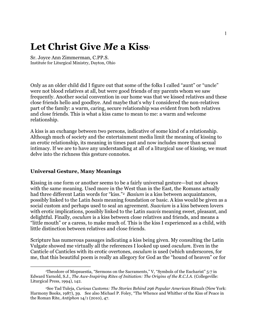 Kiss of Peace in the Roman Rite, Antiphon 14/1 (2010), 47