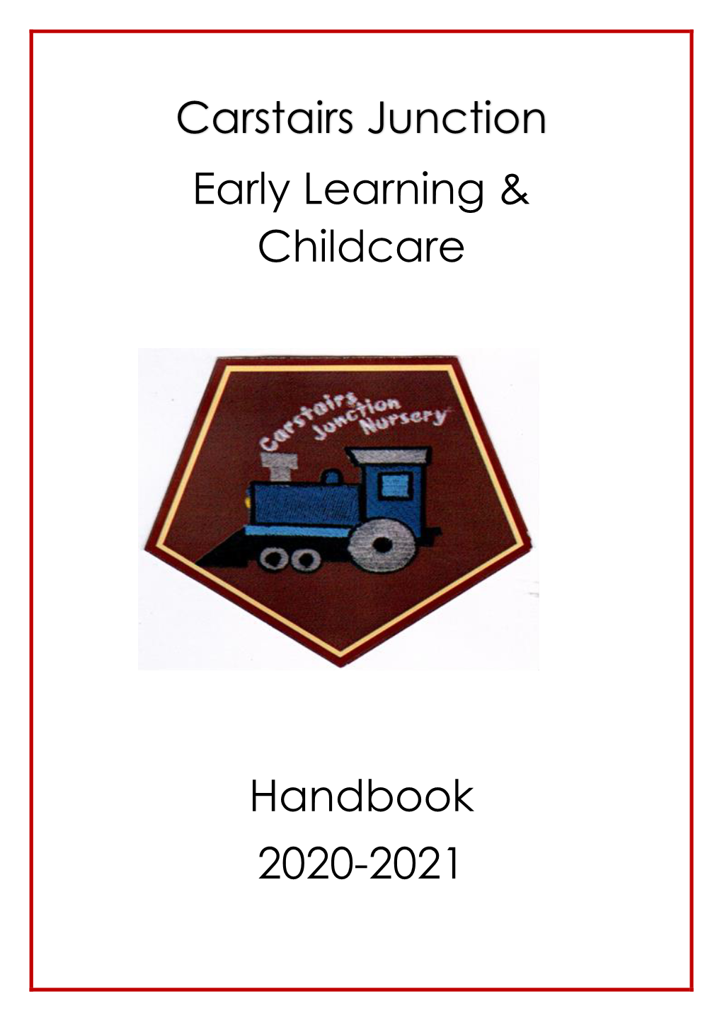 Carstairs Junction ELC Handbook 2020/21