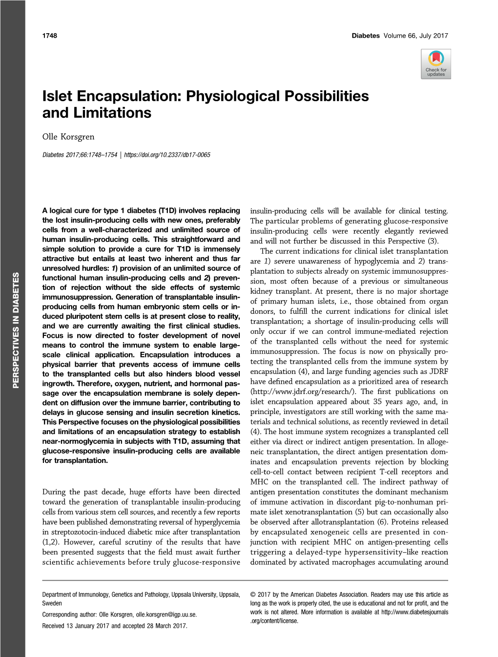 Islet Encapsulation: Physiological Possibilities and Limitations