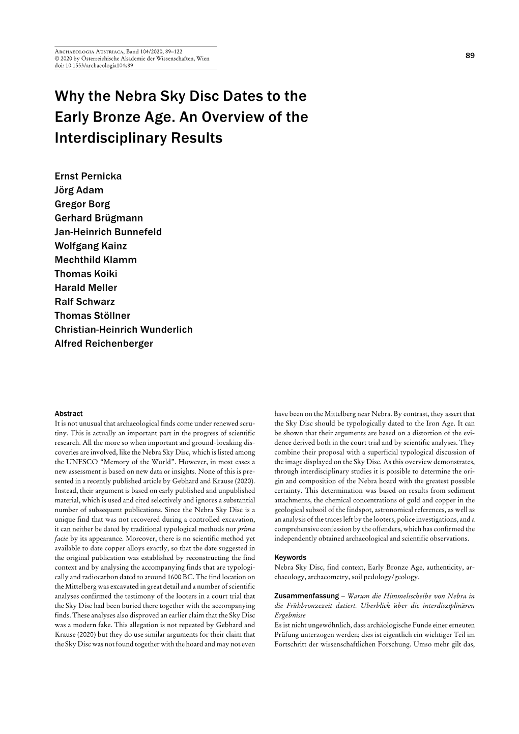 Why the Nebra Sky Disc Dates to the Early Bronze Age. an Overview of the Interdisciplinary Results