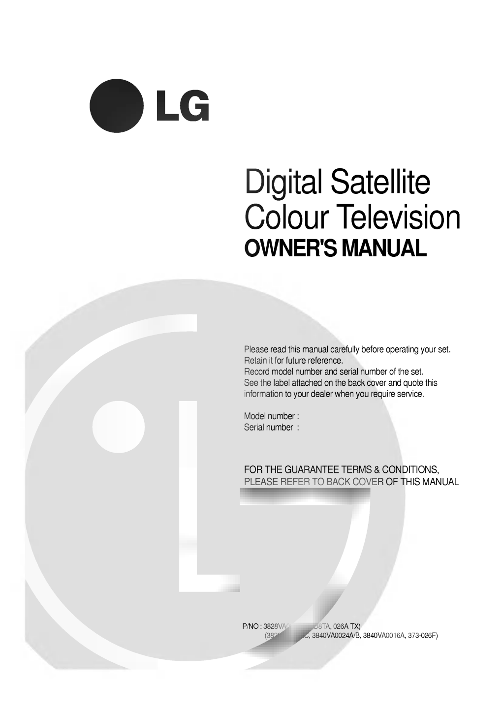 Digital Satellite Colour Television OWNER's MANUAL