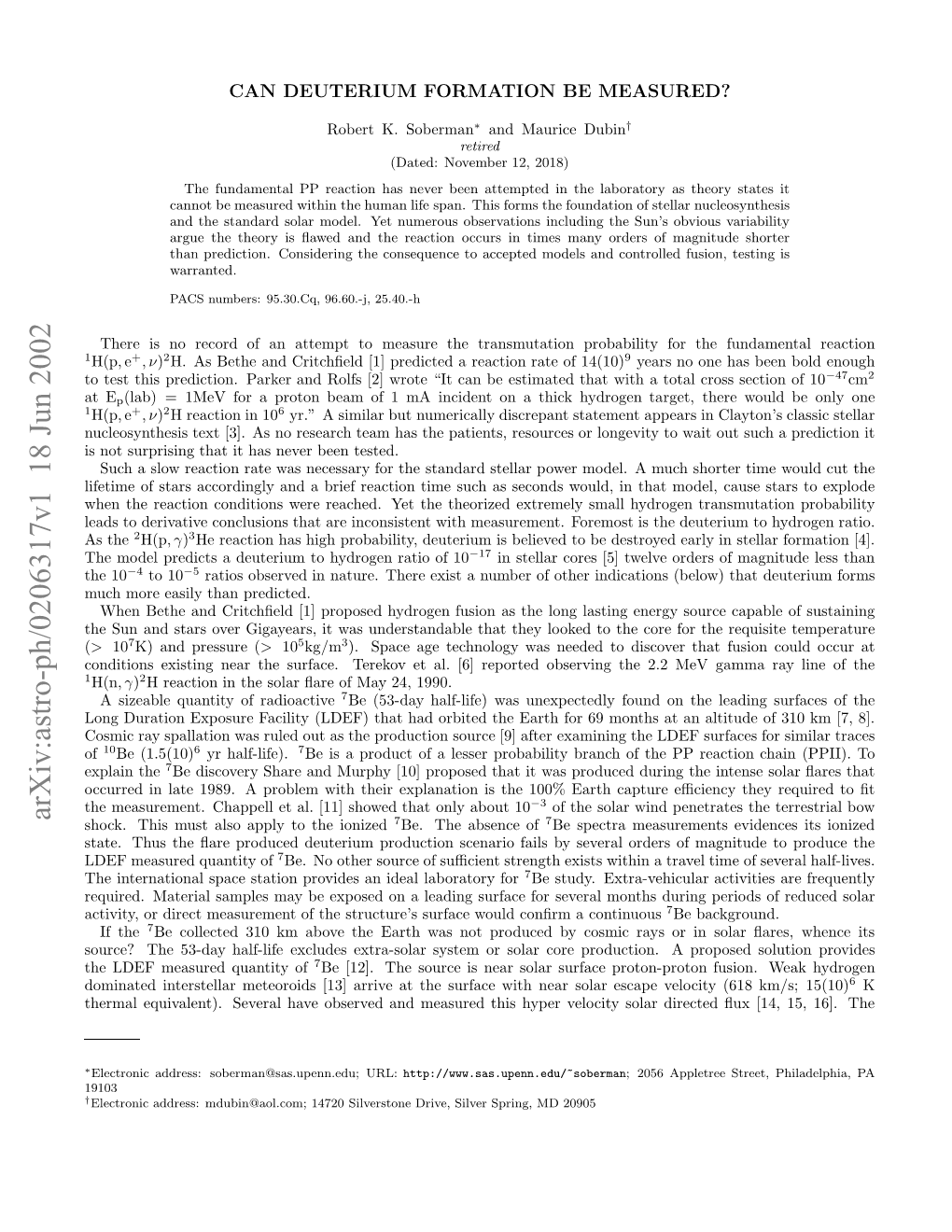 Can Deuterium Formation Be Measured?