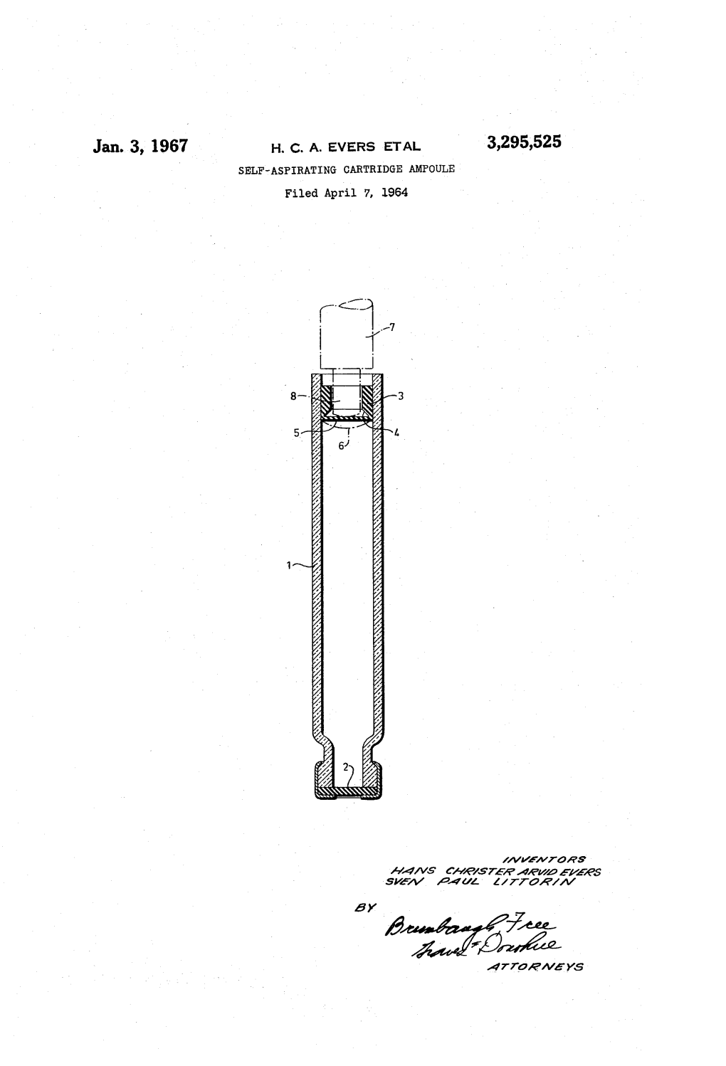 Jan. 3, 1967 H. C. A. EVERS ETAL 3,295,525 SELF-ASPIRATING CARTRIDGE AMPOULE Filed April 7, 1964