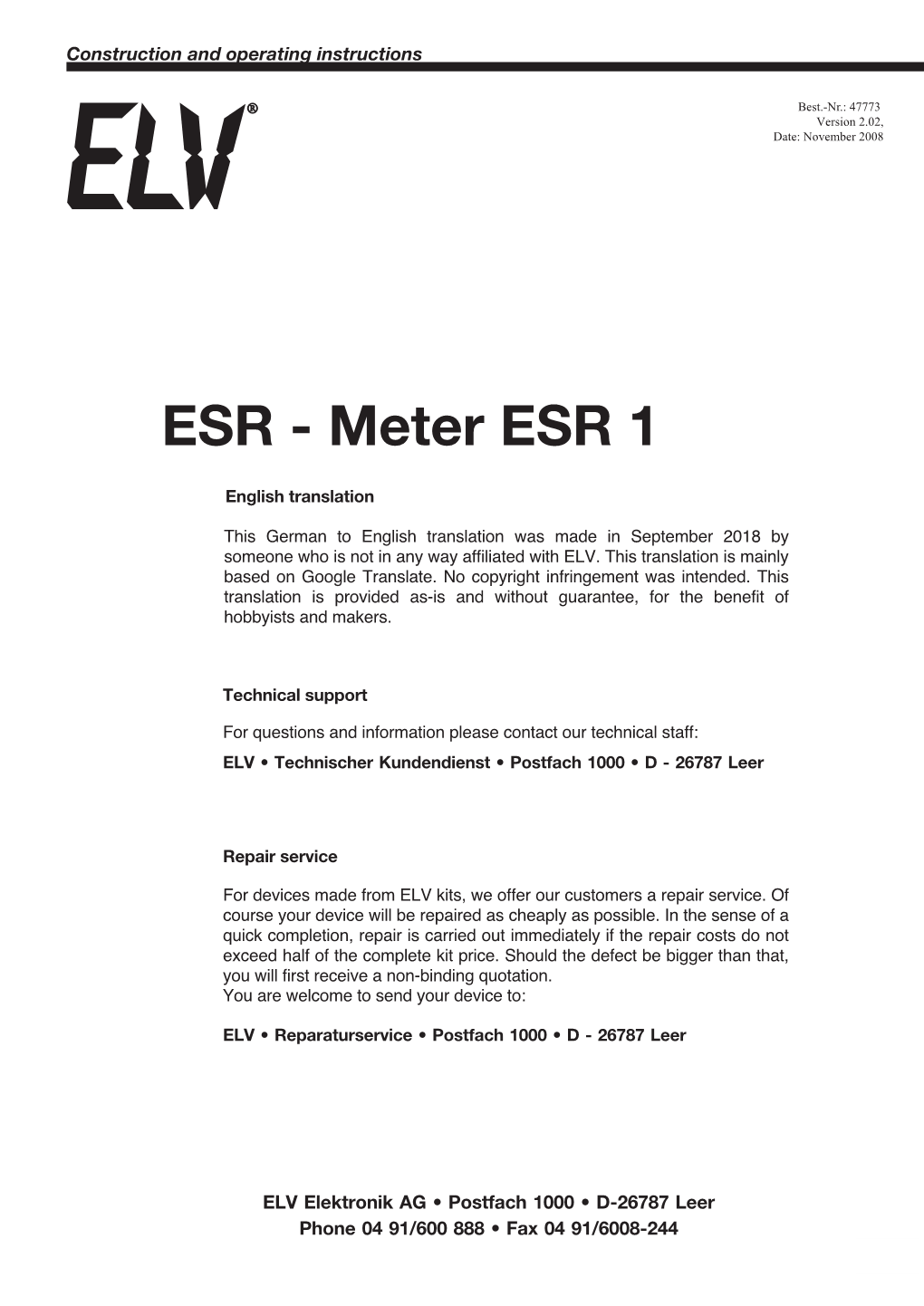 ESR Meter – ESR 1 This Useful Little Helper Facilitates Debugging in Modern Electrical Appliances, Such As Tvs, Monitors, Video Recorders, Etc