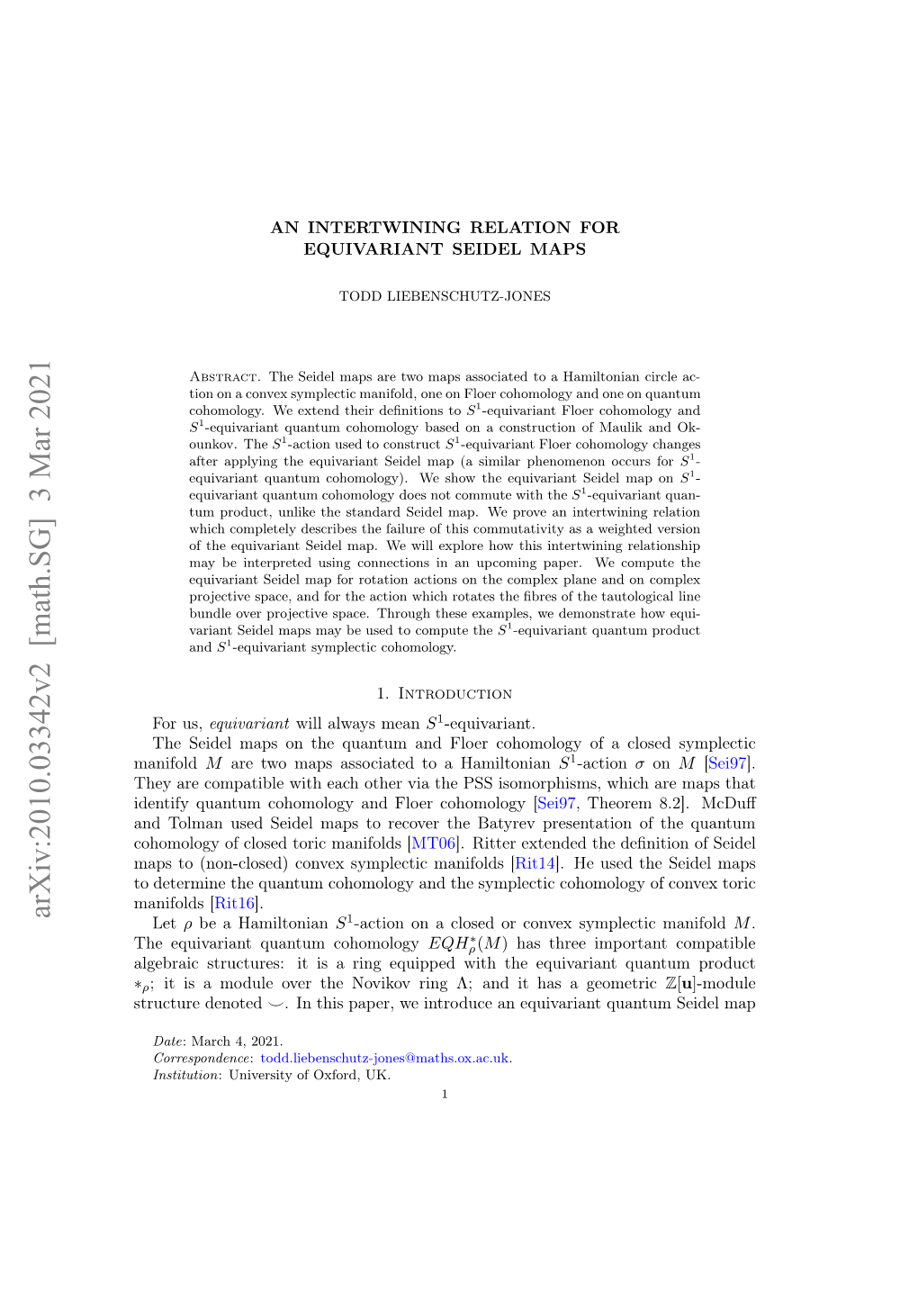 AN INTERTWINING RELATION for EQUIVARIANT SEIDEL MAPS 3 Cohomology of the Classifying Space of S1