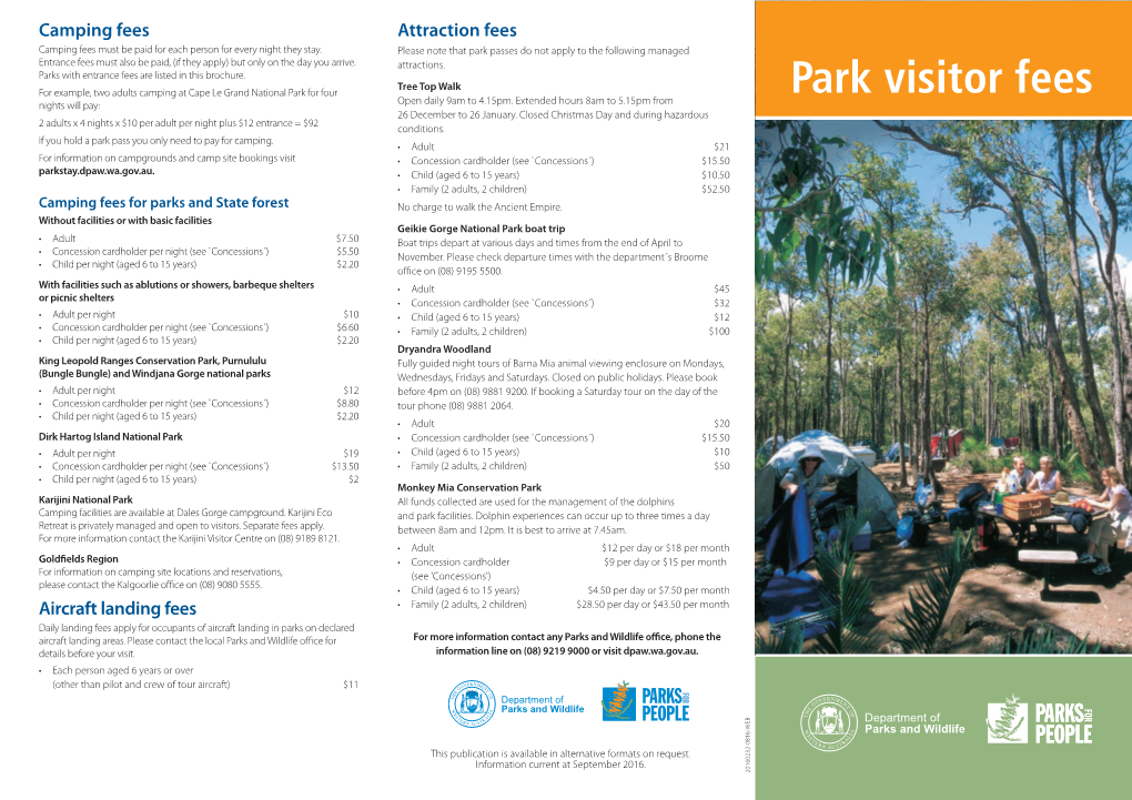 Park Visitor Fees Nights Will Pay: Open Daily 9Am to 4.15Pm