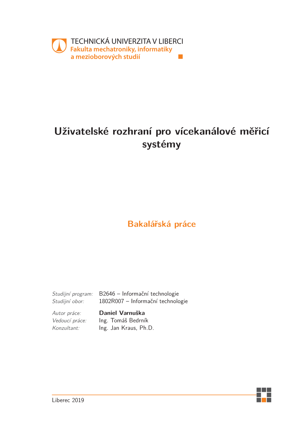 Uživatelské Rozhraní Pro Vícekanálové Měřicí Systémy