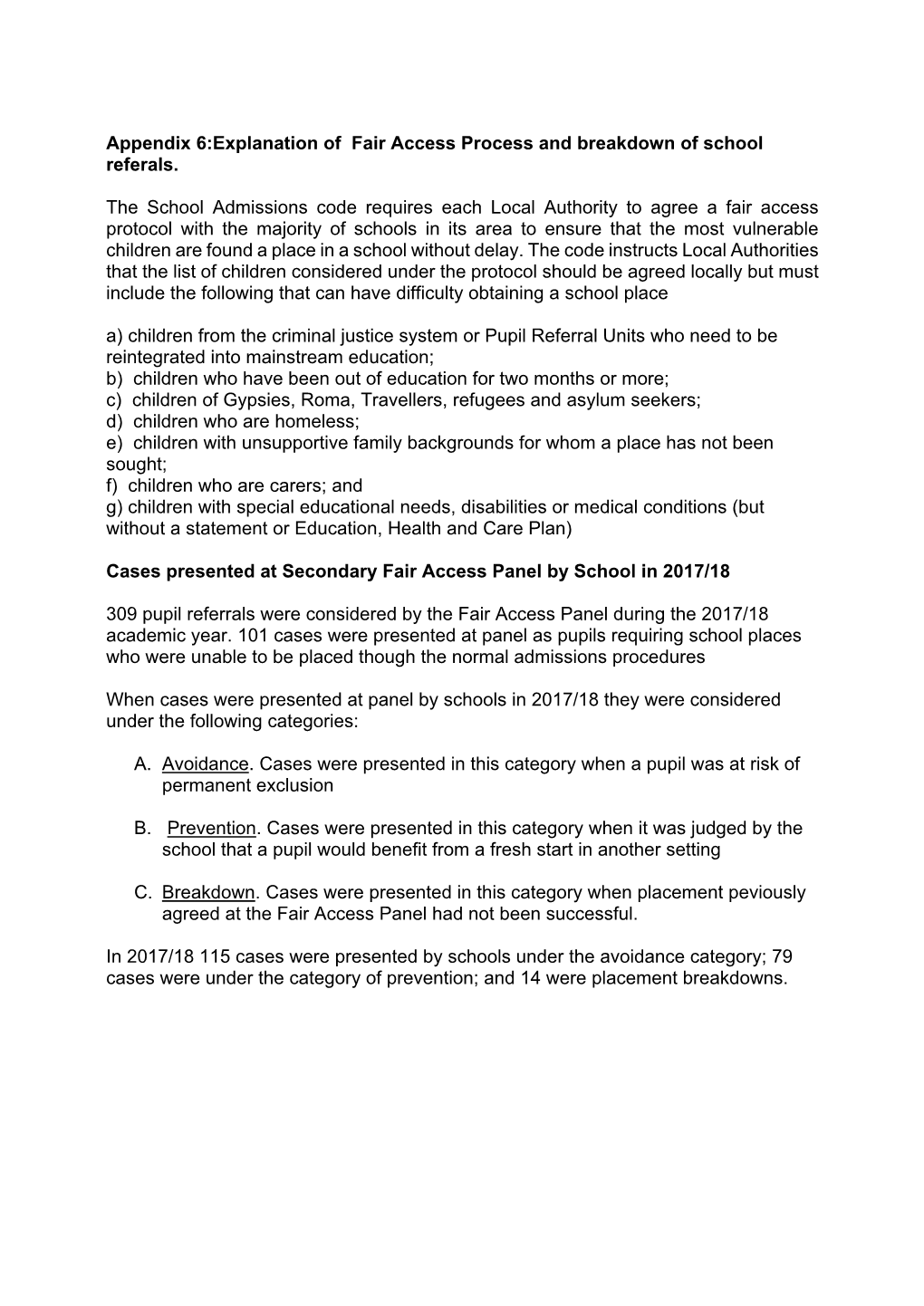 Appendix 6:Explanation of Fair Access Process and Breakdown of School Referals