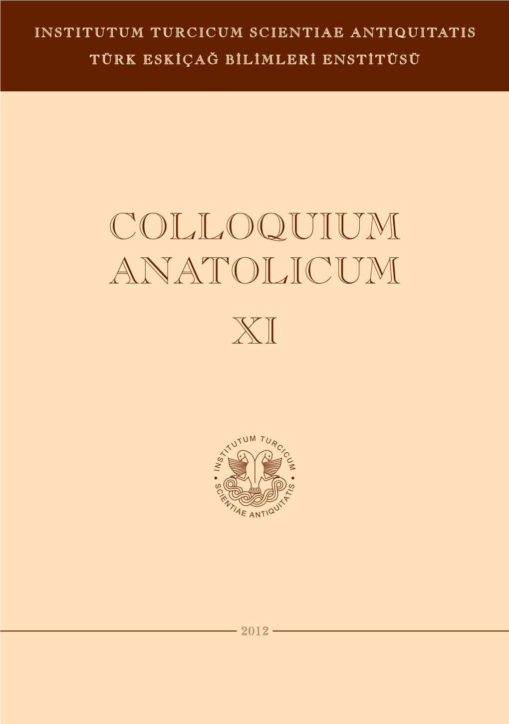 Xi Colloquium Anatolicum