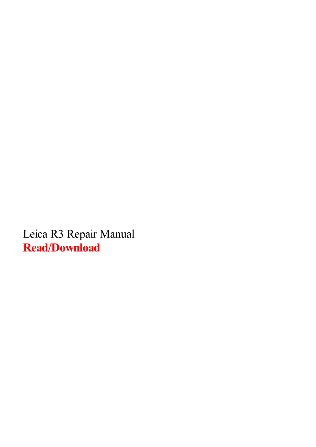 Leica R3 Repair Manual