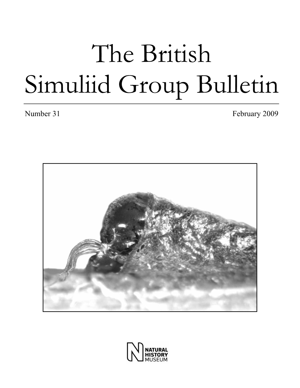 The British Simuliid Group Bulletin