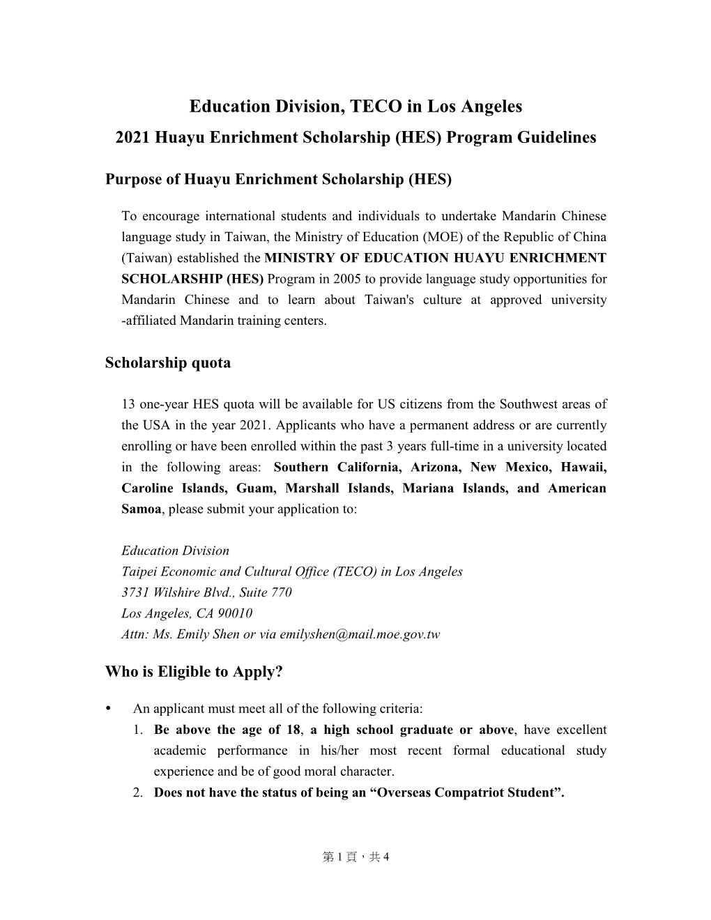 Education Division, TECO in Los Angeles 2021 Huayu Enrichment Scholarship (HES) Program Guidelines