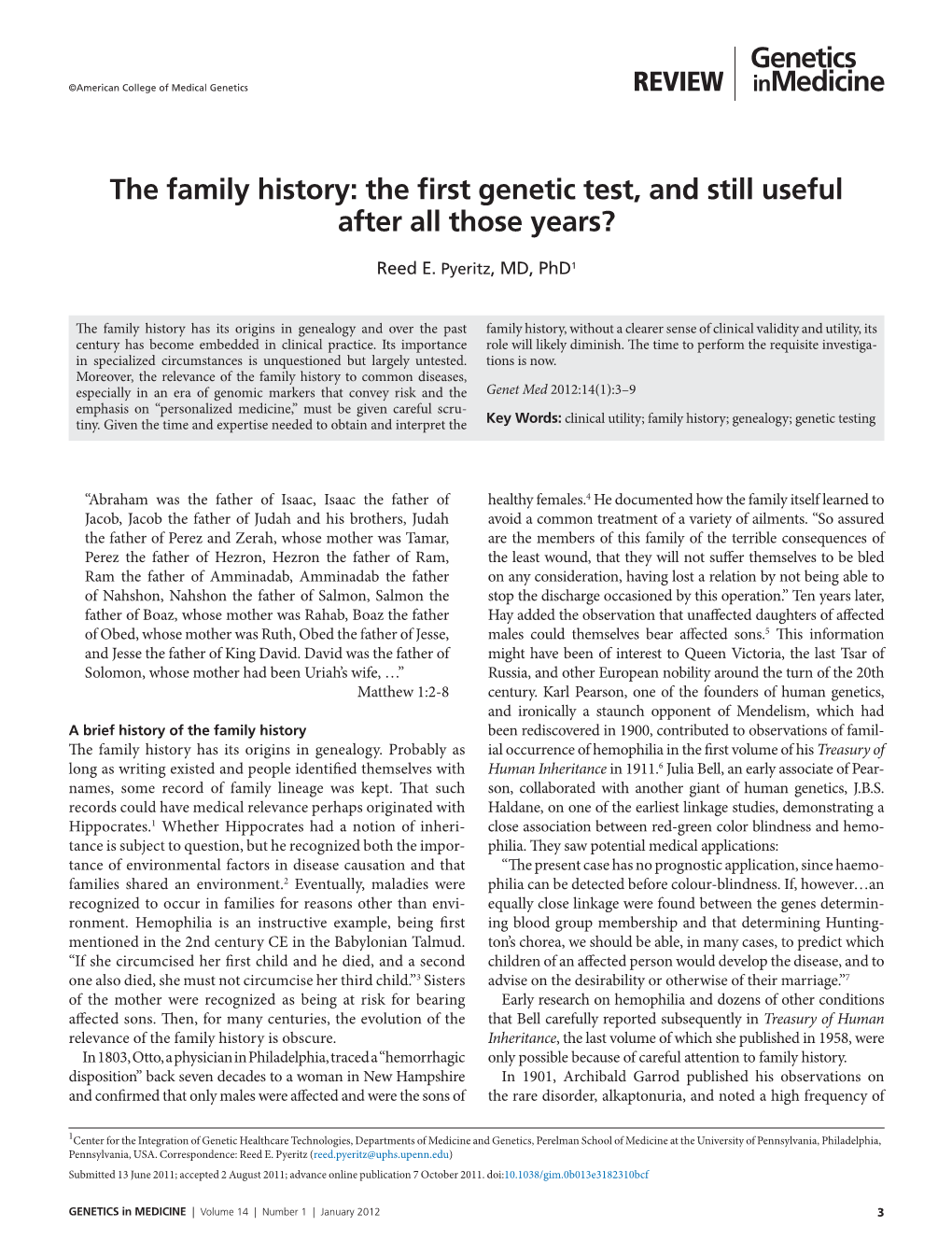 The Family History: the First Genetic Test, and Still Useful After All Those Years?