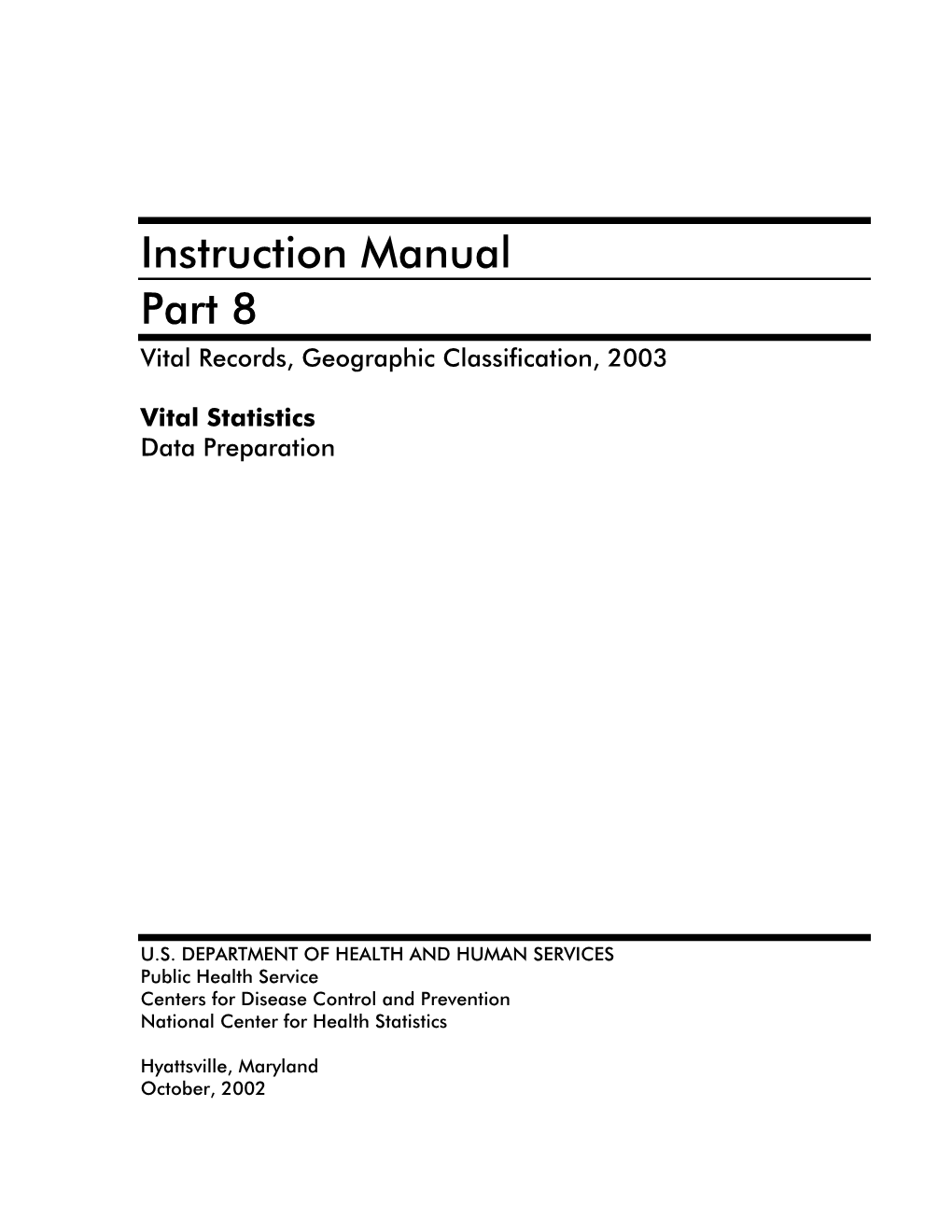 Geographic Classification, 2003. 577 Pp. Pdf Icon[PDF – 7.1