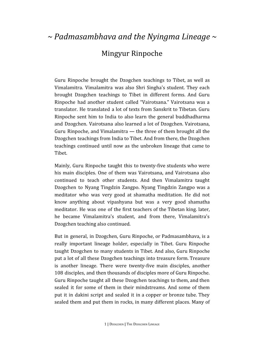 Padmasambhava and the Nyingma Lineage ~